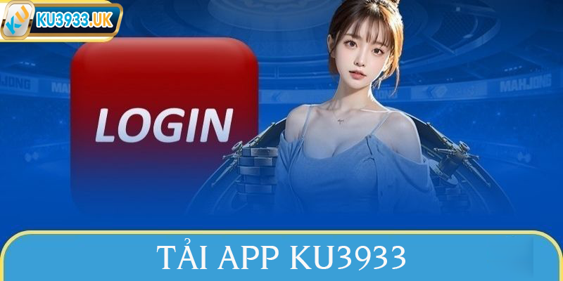 Tải app KU3933
